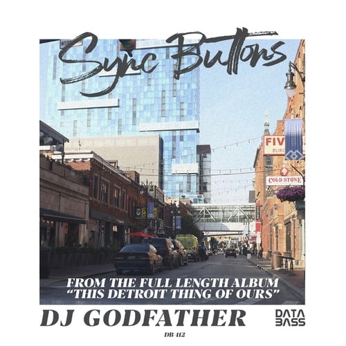 DJ Godfather, Goodmoney G100, Gettoblaster, Missy-Sync Buttons EP