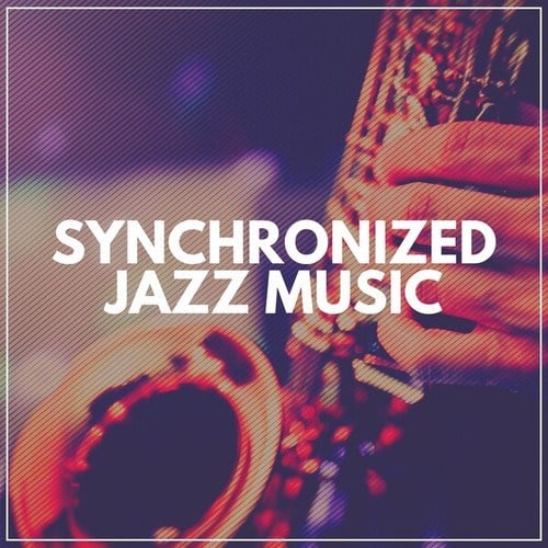 Synchronized Jazz Music