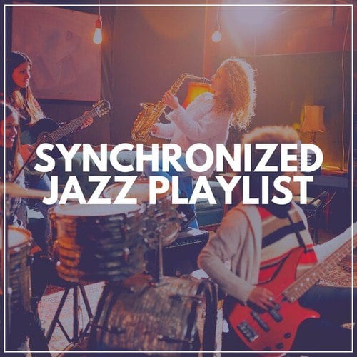 Synchronized Jazz Playlist