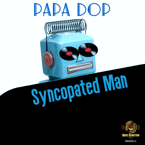 Papa Dop-Syncopated Man