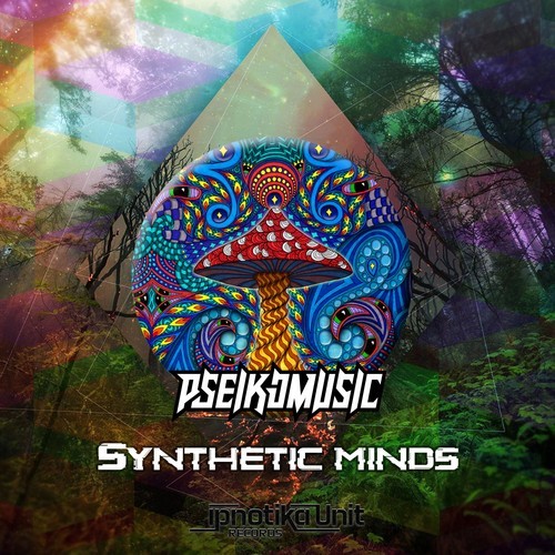 Pseikomusic-Synthetic Minds