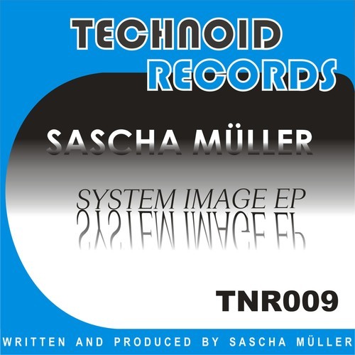 Sascha Müller, DJ Pablishhh!-System Image EP