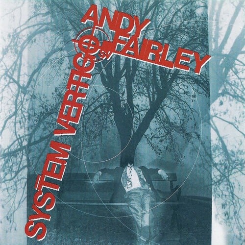 Andy Fairley-System Vertigo