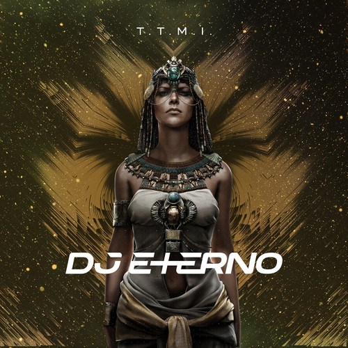 DJ Eterno-T.T.M.I.