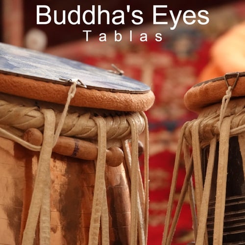 Buddha's Eyes-Tablas