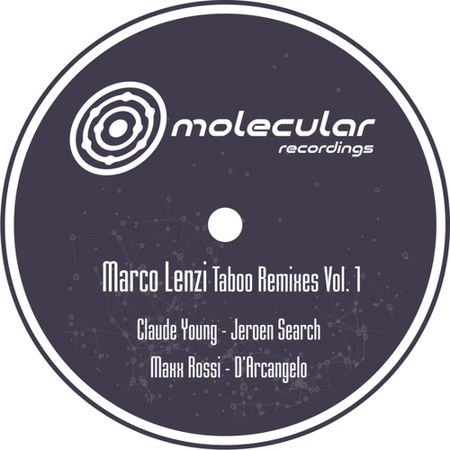 Marco Lenzi, Claude Young, Jeroen Search, Maxx Rossi, D'Arcangelo-Taboo Remixes, Vol. 1