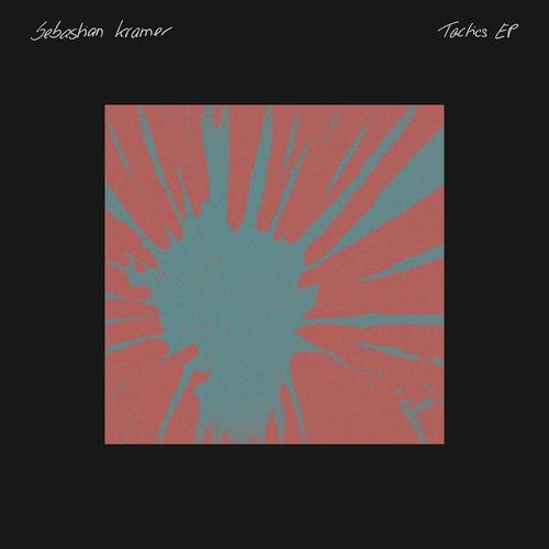 Sebastian Kramer-Tactics EP