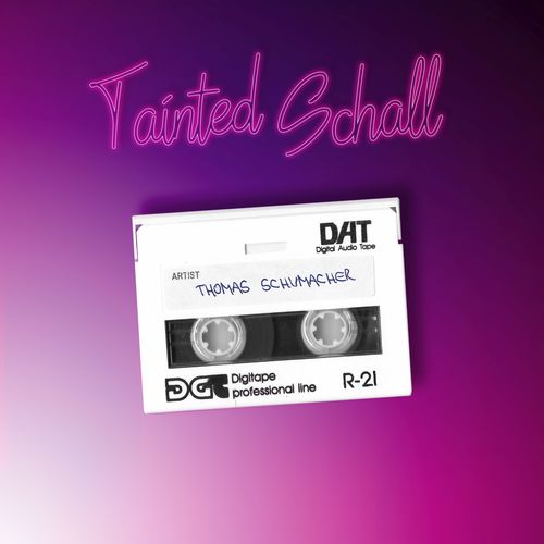 Thomas Schumacher-Tainted Schall (2K21 Revisit)