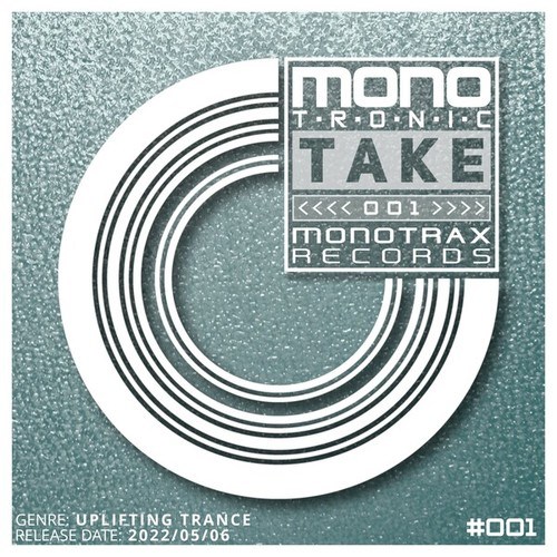 Monotronic-Take 001
