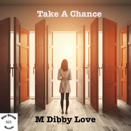 M Dibby Love-Take a Chance