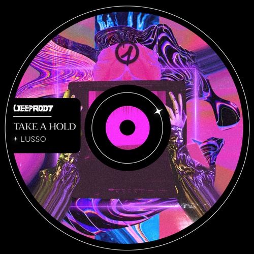 LUSSO-Take A Hold