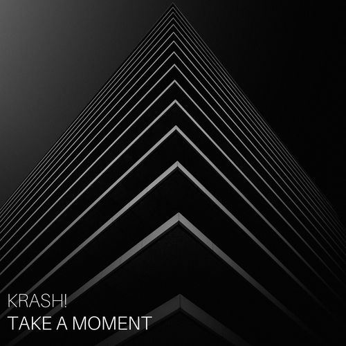 Krash!-Take a Moment