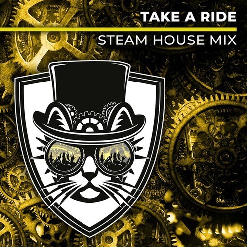 Cats On Bricks-Take a Ride (Steam House Extended)