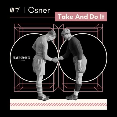 Osner-Take And Do It