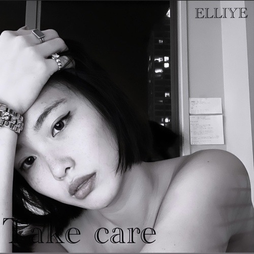 Elliye-Take care