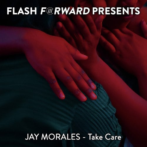 Jay Morales-Take Care