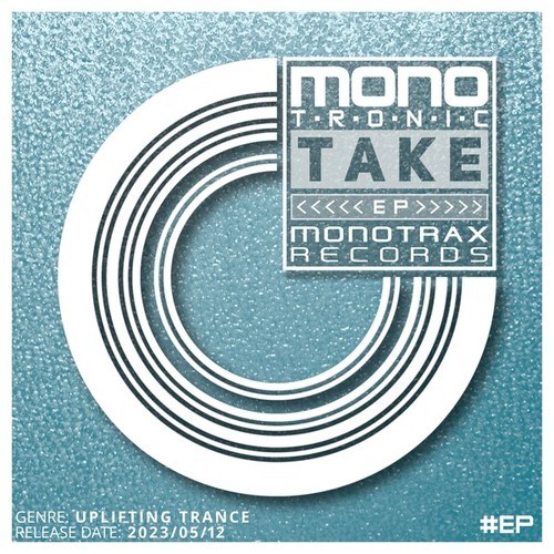 Monotronic-Take EP