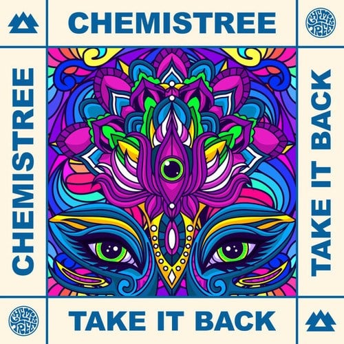 Chemistree-Take It Back