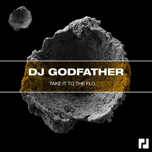 DJ Godfather, Dirty Mitten-Take It To The Flo
