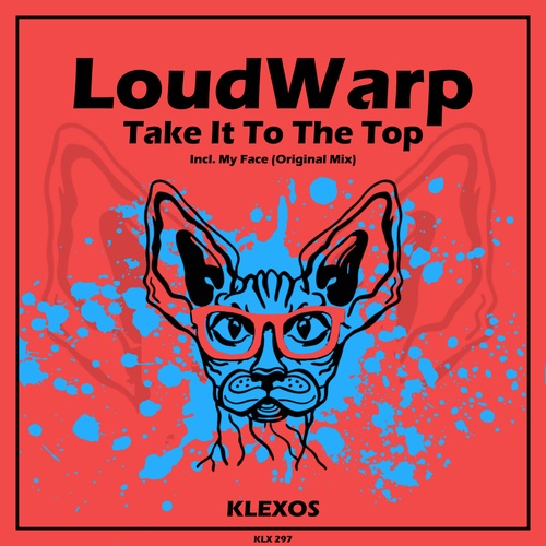 LoudWarp-Take It To The Top