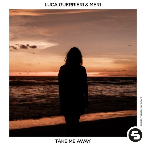 Luca Guerrieri, Meri-Take Me Away