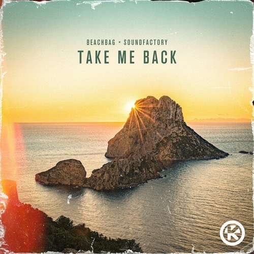 Beachbag, Soundfactory-Take Me Back