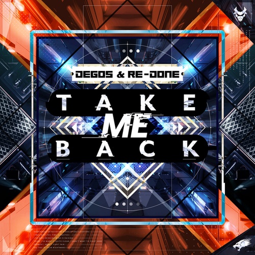 Degos & Re-Done-Take Me Back