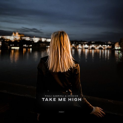 Pauli Gabrieli, Arasion-Take Me High