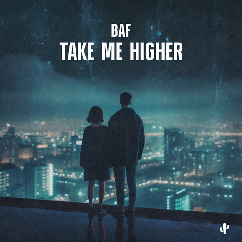 BAF-Take Me Higher