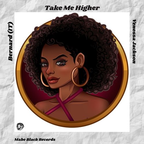 Bernard (IT), Venessa Jackson-Take Me Higher