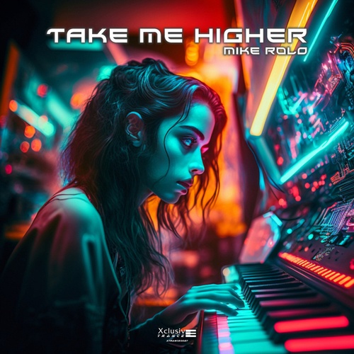 Mike Rolo-Take Me Higher
