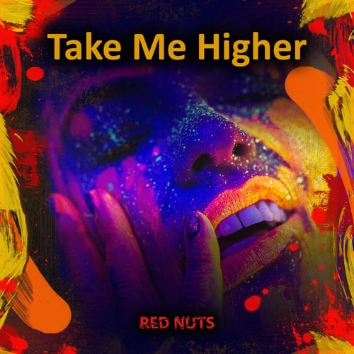 Red Nuts-Take Me Higher