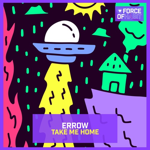 Errow-Take Me Home