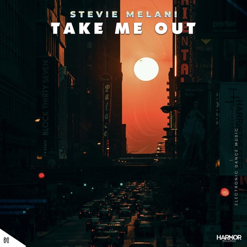 Stevie Melani-Take Me Out