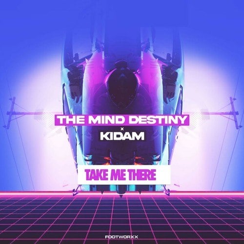 The Mind Destiny, Kidam-Take Me There