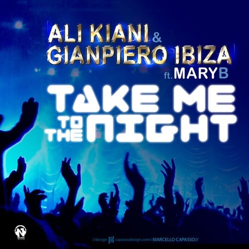 Ali Kiani, Gianpiero Ibiza, G&G-Take Me to the Night