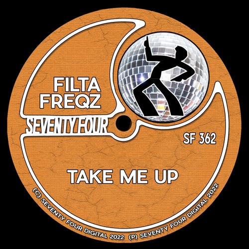 Filta Freqz-Take Me Up