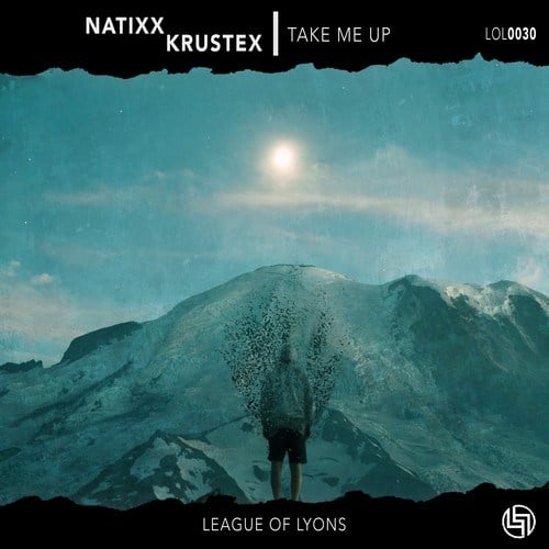 Natixx, Krustex, League Of Lyons-Take Me Up