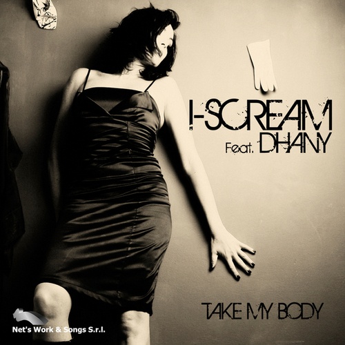 I-Scream-Take My Body