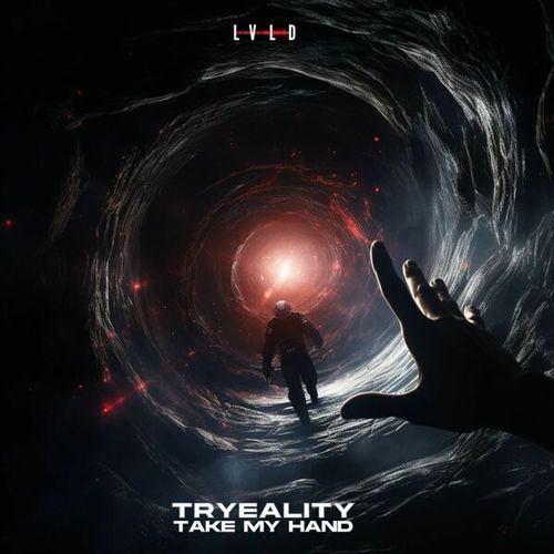 TRYEALITY-Take My Hand