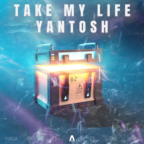 Yantosh-Take My Life