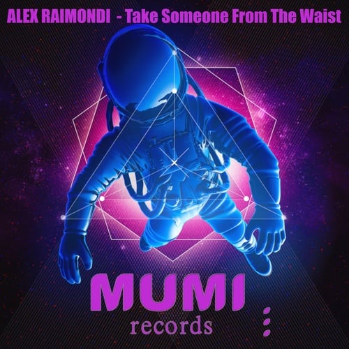 Alex Raimondi-Take Someone from the Waist