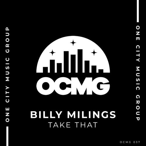 Billy Millings-Take That