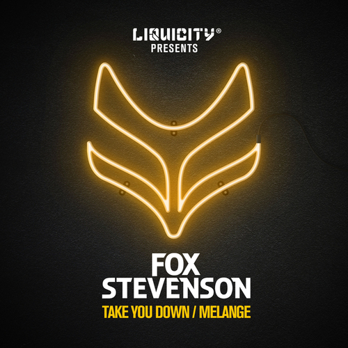 Fox Stevenson-Take You Down / Melange
