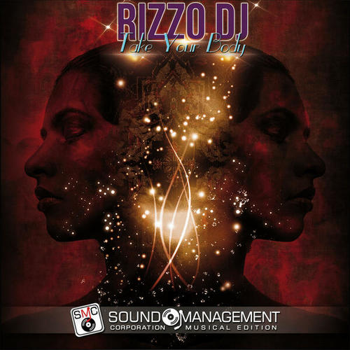 Rizzo DJ-Take Your Body