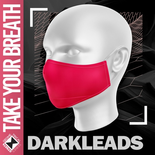 Darkleads-Take Your Breath