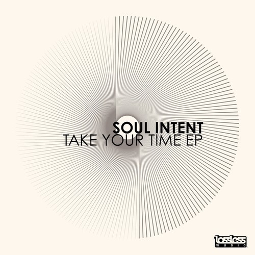 Soul Intent-Take Your Time EP