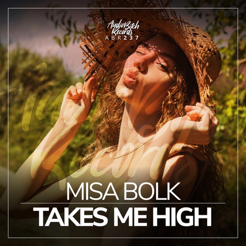 Misa Bolk-Takes Me High