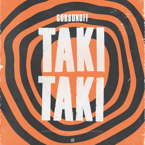 Gorbunoff-Taki Taki