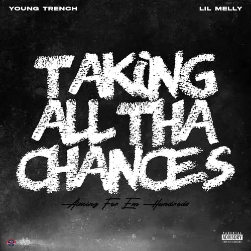 Taking all the Chances (feat. Yrn Melly)